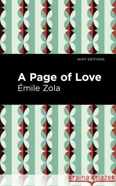 A Page of Love  Zola Mint Editions 9781513282114 Mint Editions - książka