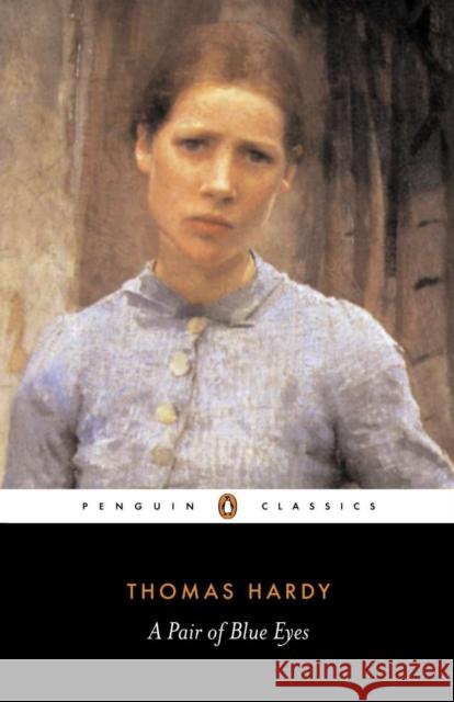 A Pair of Blue Eyes Thomas Hardy 9780140435290 Penguin Books Ltd - książka