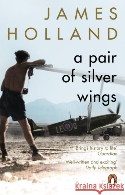 A Pair of Silver Wings Holland, James 9780552176743 Transworld Publishers Ltd - książka