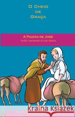 A Paixão de José Books, Lamb 9781982069926 Createspace Independent Publishing Platform - książka