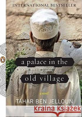 A Palace in the Old Village Tahar Be Linda Coverdale 9780143118473 Penguin Books - książka