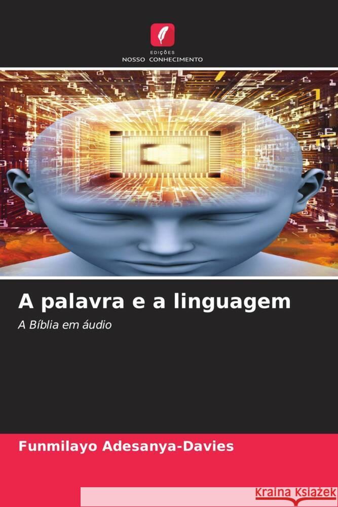 A palavra e a linguagem Funmilayo Adesanya-Davies 9786208033699 Edicoes Nosso Conhecimento - książka