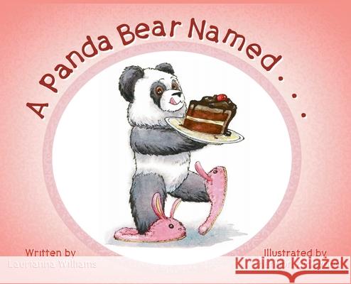 A Panda Bear Named... Laurianna Williams Shannon Kirkwood 9780578650692 Loraland Books - książka