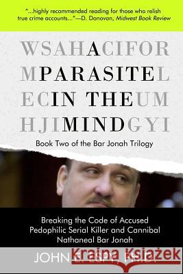 A Parasite in the Mind John E. Espy 9781948598200 Open Books Publishing (UK) - książka