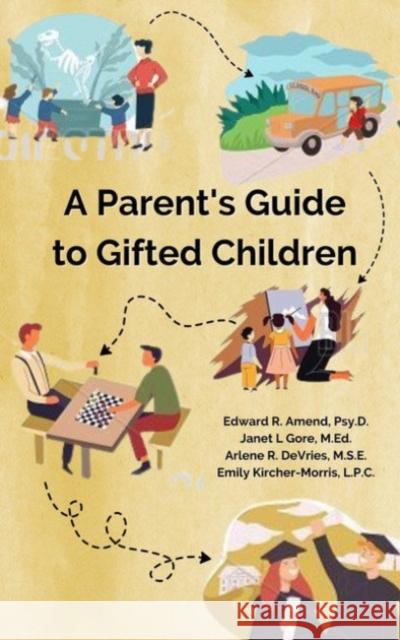 A Parent's Guide to Gifted Children Edward R. Amen Emily Kirsher-Morri Janet L. Gor 9781953360175 Gifted Unlimited - książka