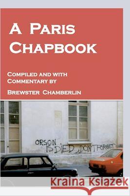 A Paris Chapbook Brewster Chamberlin 9781492317470 Createspace - książka