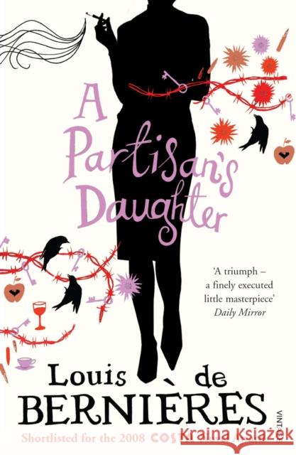 A Partisan's Daughter Louis de Bernieres 9780099520283  - książka