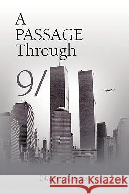 A Passage Through 9/11 Nadia Ohar 9781441520203 Xlibris Corporation - książka