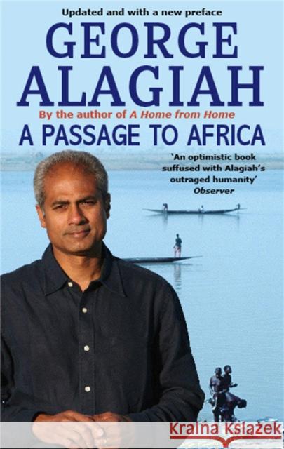 A Passage To Africa George Alagiah 9780349120782 Little, Brown Book Group - książka