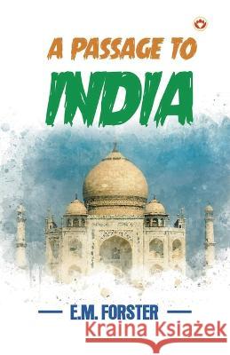 A Passage to India E. M. Forster 9789356845084 Diamond Magazine Private Limited - książka