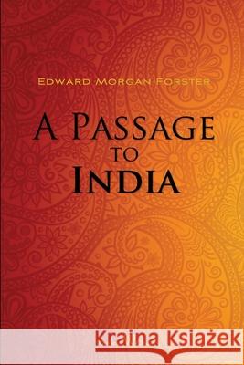 A Passage to India (Wisehouse Classics Edition) Edward Morgan Forster 9789176377024 Wisehouse Classics - książka