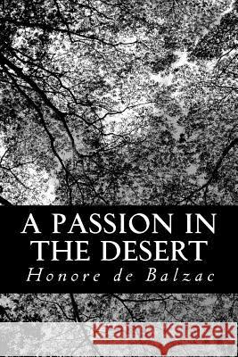 A Passion in the Desert Honore D Ernest Dowson 9781483966793 Createspace - książka