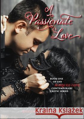 A Passionate Love Kariema Taliep Davids 9781776403073 Digital on Demand - książka