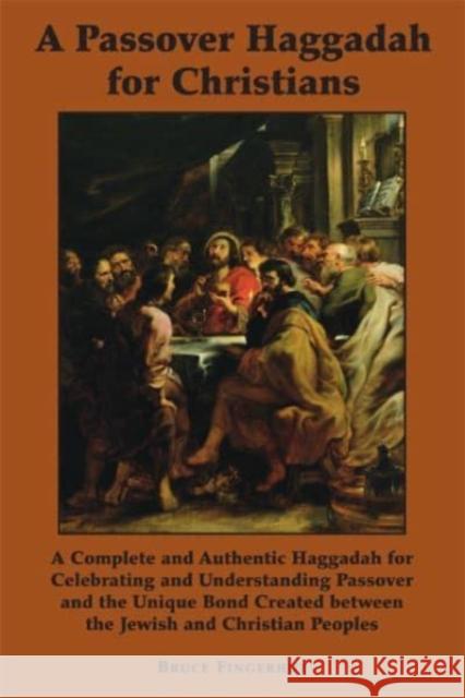 A Passover Haggadah for Christians Bruce Fingerhut 9781587316388 St. Augustine's Press - książka