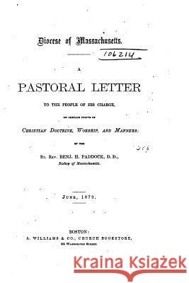 A Pastoral Letter to the People of His Charge H. Paddock 9781517427320 Createspace - książka