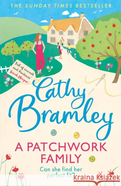 A Patchwork Family: Curl up with the uplifting and romantic book from Cathy Bramley Cathy Bramley 9781409186731 Orion Publishing Co - książka