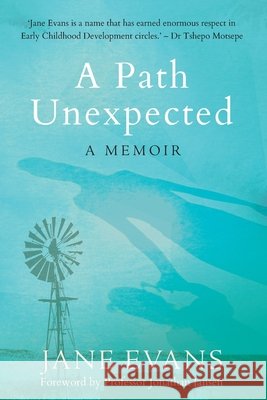 A PATH UNEXPECTED - A Memoir Jane Evans 9781776191185 Jonathan Ball Publishers - książka