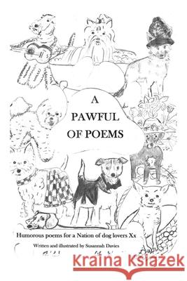 A Pawful of Poems Susannah Davies 9781738573349 Independent Publishing Network - książka