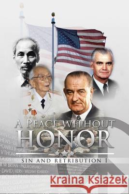 A Peace Without Honor: Sin and Retribution I Lallier, Adalbert 9781479786770 Xlibris Corporation - książka