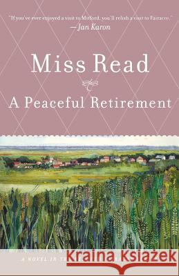 A Peaceful Retirement Miss Read                                Read 9780618884384 Houghton Mifflin Company - książka