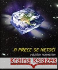 A přece se netočí VojtÄ›ch Morstein 9788087373316 NoskovÃ¡ VÄ›ra - książka