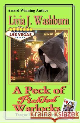 A Peck of Pickled Warlocks Livia J. Washburn 9781478315025 Createspace - książka