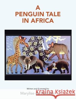 A Penguin Tale in Africa Marylise D 9781489725509 Liferich - książka