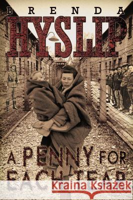 A Penny For Each Tear* Hyslip, Brenda 9781536894554 Createspace Independent Publishing Platform - książka