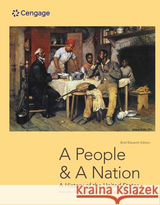 A People and a Nation: A History of the United States, Brief Edition Mary Beth (Cornell University) Norton 9780357661772 Cengage Learning, Inc - książka