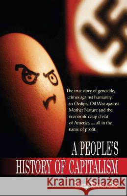 A People's History of Capitalism Tom Tortorich 9780985553500 Green Effect Media - książka