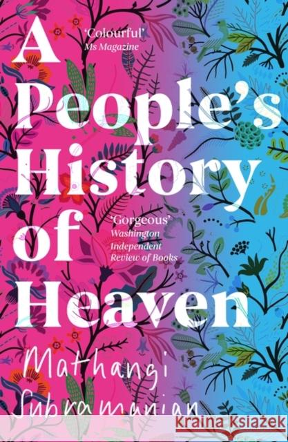 A People's History of Heaven Subramanian, Mathangi 9781786077615 Oneworld Publications - książka