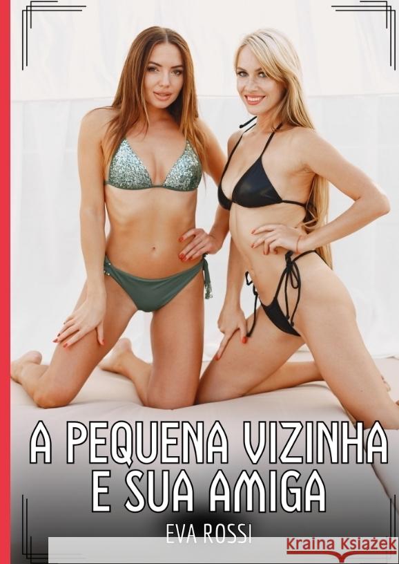 A pequena vizinha e sua amiga Rossi, Eva 9783384460707 Eva Rossi - książka