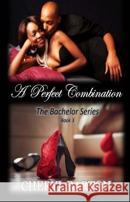 A Perfect Combination Cheryl Barton 9780615922935 Barton Publishing, LLC - książka