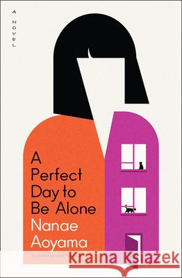 A Perfect Day to Be Alone Nanae Aoyama Jesse Kirkwood 9781635425390 Other Press (NY) - książka