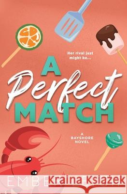 A Perfect Match (Alternate Edition) Ember Leigh 9781965182161 Books on Vine LLC - książka