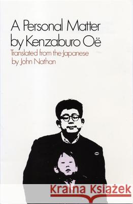 A Personal Matter Kenzaburo Oe John Nathan 9780802150615 Grove/Atlantic - książka