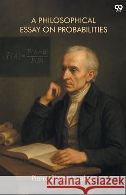 A Philosophical Essay On Probabilities Pierre Simon Laplace 9789371463898 Double 9 Books - książka