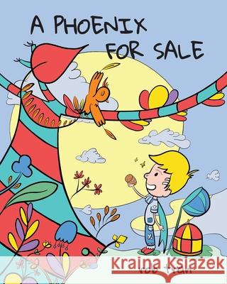 A Phoenix for Sale Rob Tran Rob Tran 9780648015017 Reading Tree Pty Limited - książka