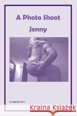 A Photo Shoot - Jenny Part 1 Steve Valline 9781541263727 Createspace Independent Publishing Platform - książka