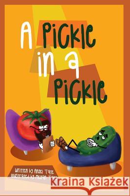 A Pickle In A Pickle Tate, Megan Faith 9780999231432 Mtsm Publishing LLC - książka