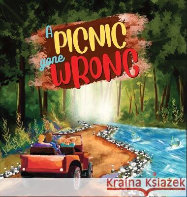 A Picnic Gone Wrong: An Adventure story for kids with illustrations Fantastic Fables 9781990544750 Fantastic Fables - książka