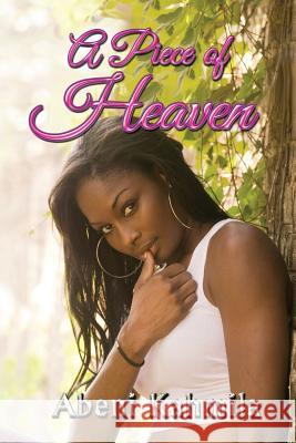A Piece of Heaven Abeni Kahmila 9780991473403 Shades of Yellow Publishing - książka