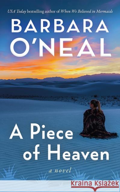 A Piece of Heaven: A Novel Barbara O'Neal 9781662521300 Amazon Publishing - książka