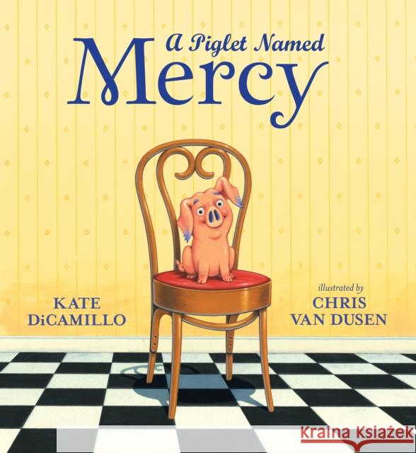 A Piglet Named Mercy Candlewick                               Candlewick 9780763677534 Candlewick Press (MA) - książka