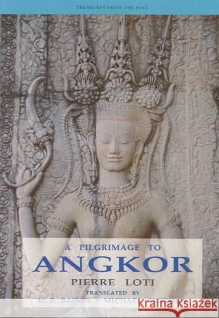 A Pilgrimage to Angkor Pierre Loti Michael Smithies Euayporn Kerdchouay 9789747100822 Silkworm Books - książka
