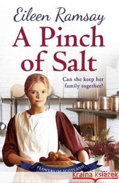A Pinch of Salt: Escape to the Highlands with a story of love, loss and family this Christmas Eileen Ramsay 9781785762246 Zaffre - książka