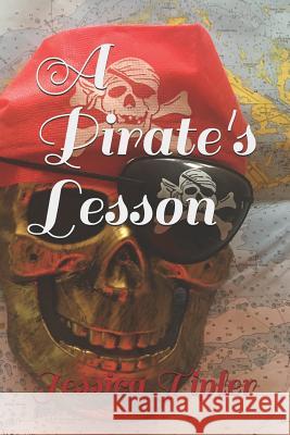 A Pirate's Lesson Jessica Joy Tipler 9781549509568 Independently Published - książka