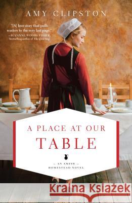 A Place at Our Table Amy Clipston 9781432846268 Thorndike Press Large Print - książka