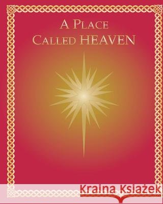 A Place Called Heaven Holly Iris Embry Holly Iris Embry 9781533398260 Createspace Independent Publishing Platform - książka