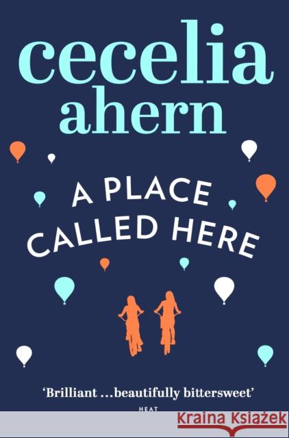 A Place Called Here Cecelia Ahern 9780007198917 HarperCollins Publishers - książka